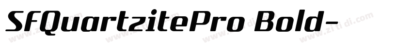 SFQuartzitePro Bold字体转换 SFQuartzitePro Bold字体转换